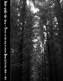 Vrag (HUN) : Forever on the Way of Nature (Demo Collection 2010 - 2011)